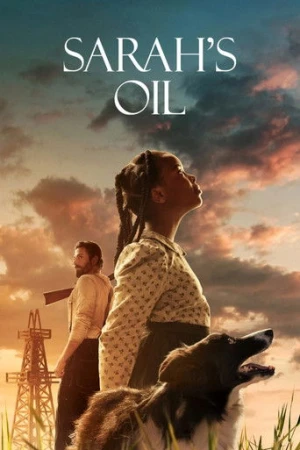 Sarah'ın Petrolü (2025) izle