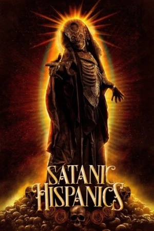 Satanic Hispanics (2022) izle