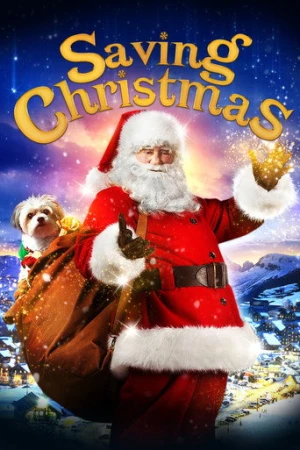 Saving Christmas (2017) izle