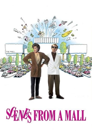 Scenes from a Mall (1991) izle