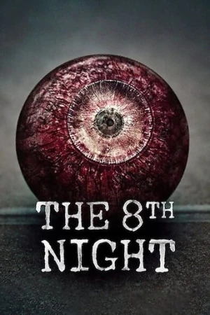 Sekizinci Gece (2021) izle