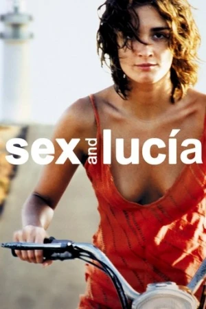 Seks ve Lucía (2001) izle