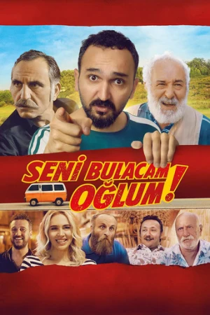 Seni Bulacam Oğlum! (2021) izle