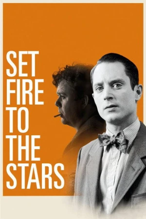 Set Fire to the Stars (2014) izle