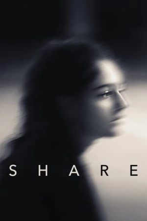 Share (2019) izle