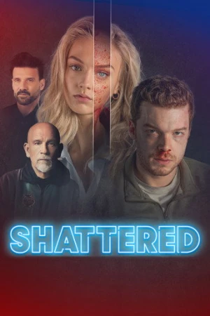 Shattered (2022) izle