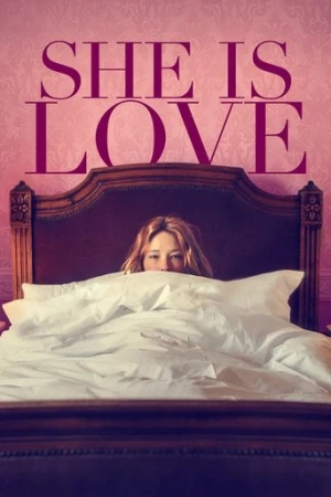 She Is Love (2023) izle