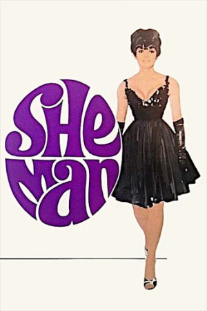 She-Man: A Story of Fixation (1967) izle