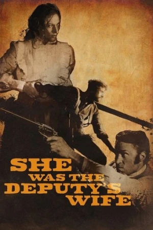 She was the Deputy's Wife (2021) izle