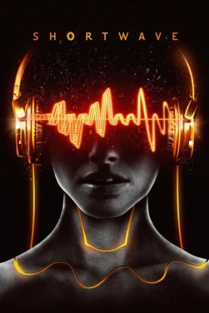 Shortwave (2016) izle