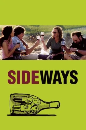 Sideways (2004) izle