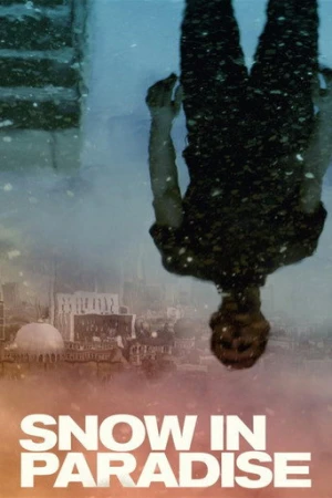 Snow in Paradise (2014) izle