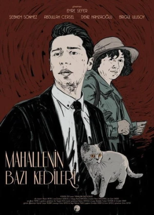 Mahallenin Bazı Kedileri (2019) izle