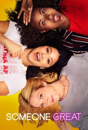 Someone Great (2019) izle