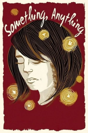 Something, Anything (2015) izle