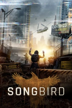 Songbird (2020) izle