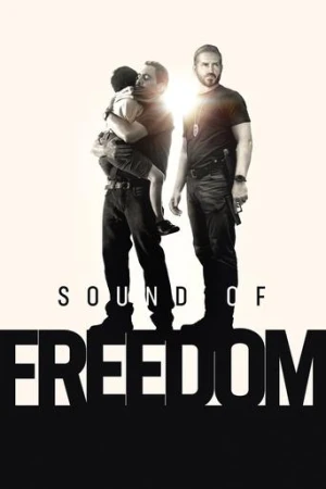 Sound of Freedom (2023) izle