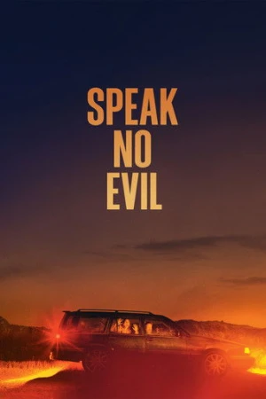 Speak No Evil (2022) izle