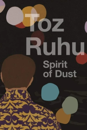 Toz Ruhu (2014) izle
