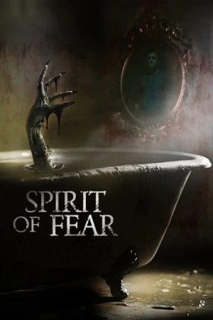 Spirit of Fear afiş