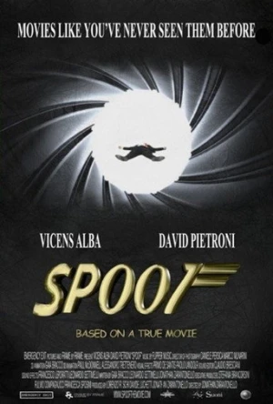 Spoof: Based On A True Movie afiş