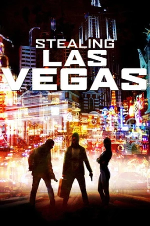 Stealing Las Vegas (2012) izle