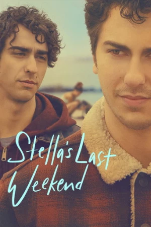 Stella'nın Son Haftasonu (2018) izle
