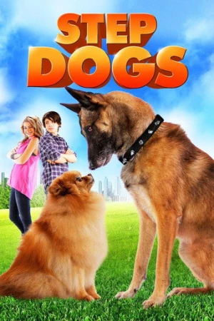 Step Dogs (2013) izle