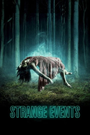 Strange Events (2017) izle