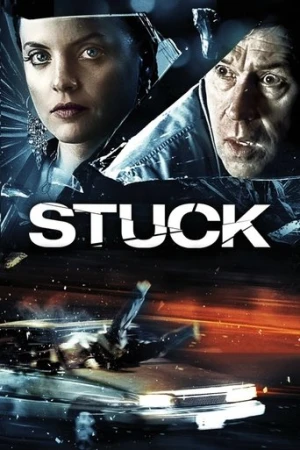 Stuck (2007) izle
