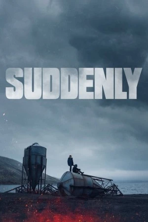Suddenly (2023) izle