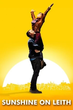 Sunshine on Leith (2013) izle