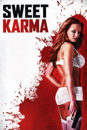 Sweet Karma (2009) izle