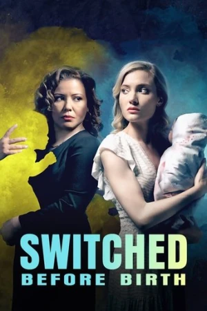 Switched Before Birth (2021) izle
