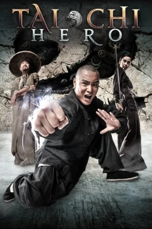 Tai Chi Hero (2012) izle
