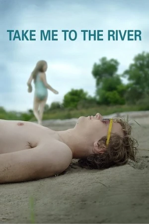 Take Me to the River (2015) izle