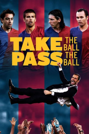 Take the Ball, Pass the Ball (2018) izle