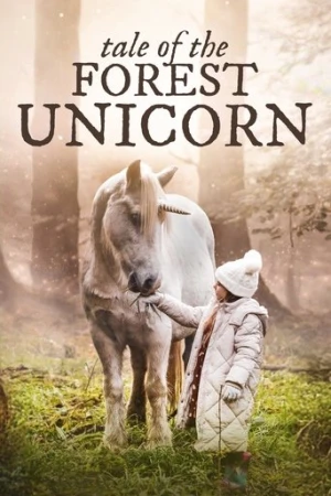 Tale of the Forest Unicorn (2025) izle