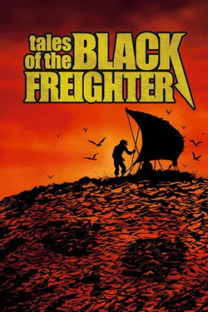 Tales of the Black Freighter (2009) izle