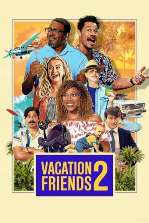 Tatil Arkadaşları 2 (2023) izle