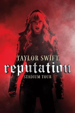 Taylor Swift: İtibar Stadyum Turu (2018) izle
