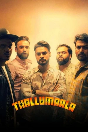 Thallumaala (2022) izle