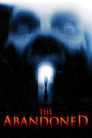 The Abandoned (2015) izle