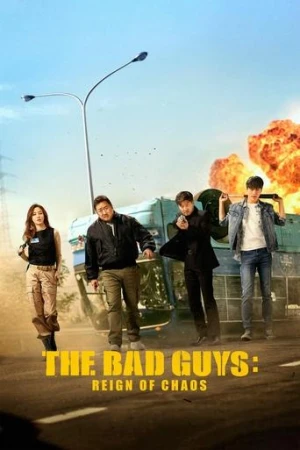The Bad Guys: Reign of Chaos (2019) izle