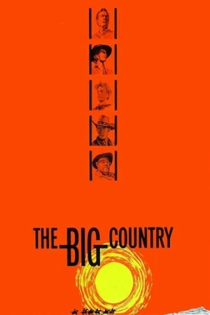 The Big Country (1958) izle