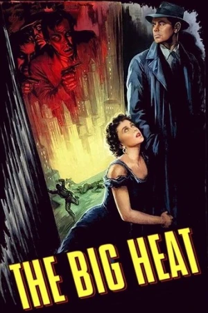 The Big Heat (1953) izle
