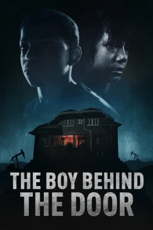 The Boy Behind the Door afiş
