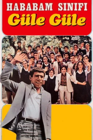 Hababam Sınıfı Güle Güle (1981) izle