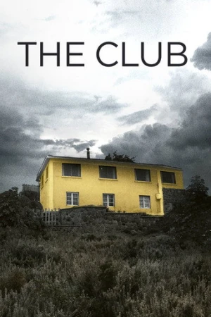 The Club (2015) izle