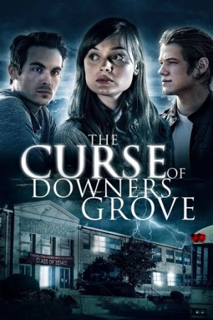 The Curse of Downers Grove (2015) izle